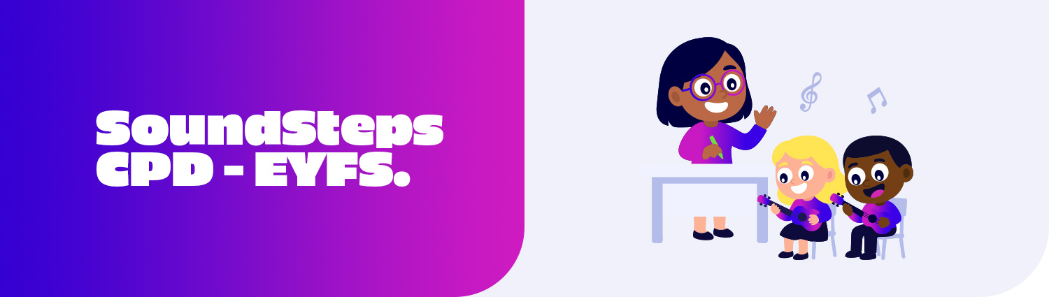 SoundSteps CPD – EYFS